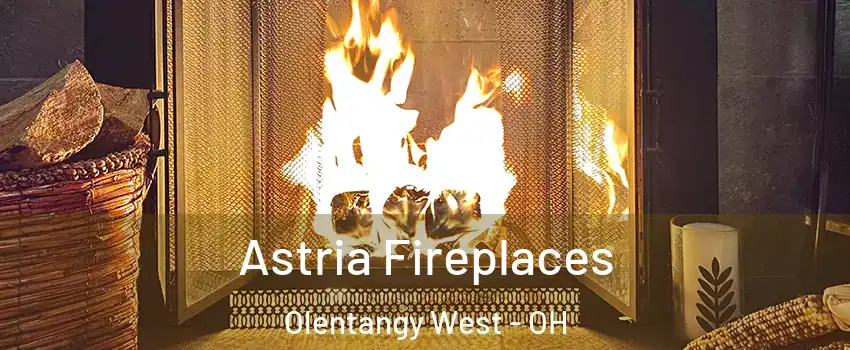 Astria Fireplaces Olentangy West - OH
