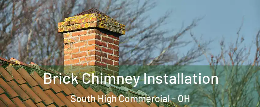 Brick Chimney Installation South High Commercial - OH