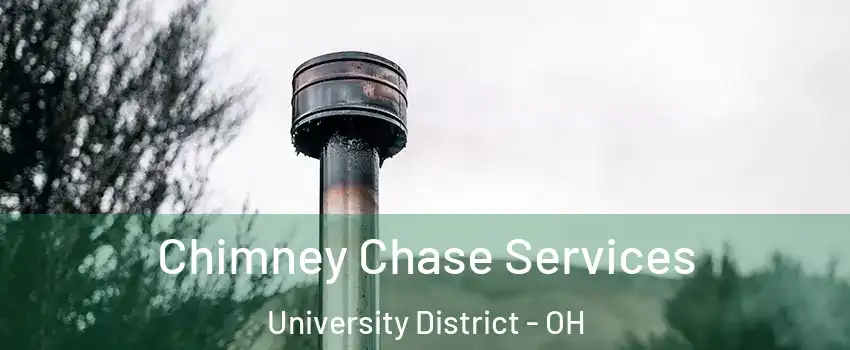 Chimney Chase Services University District - OH