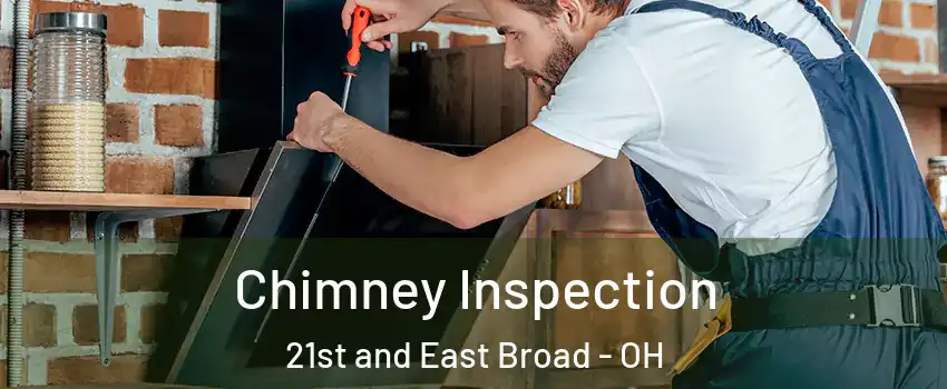 Chimney Inspection 21st and East Broad - OH