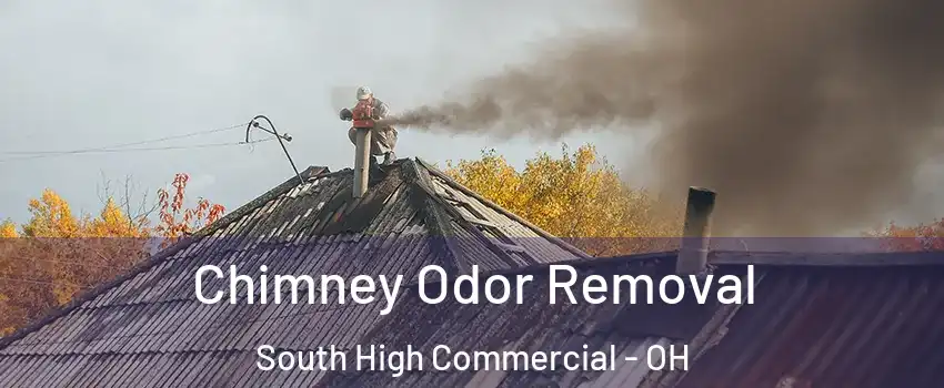Chimney Odor Removal South High Commercial - OH