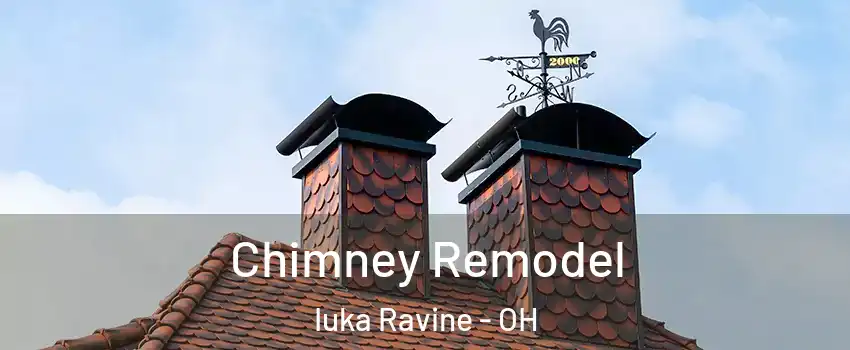 Chimney Remodel Iuka Ravine - OH