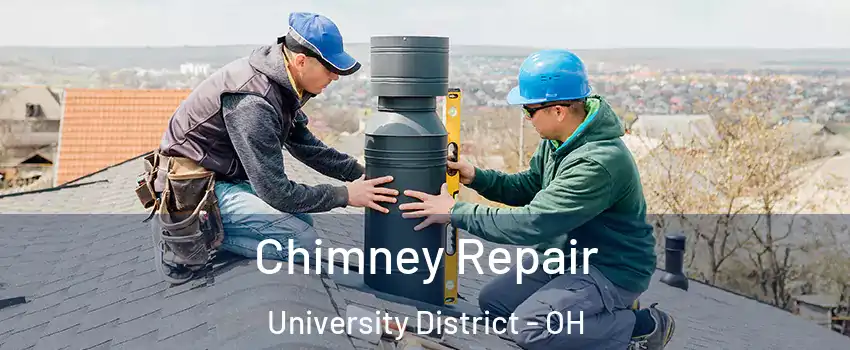 Chimney Repair University District - OH