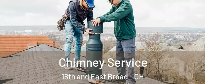 Chimney Service 18th and East Broad - OH