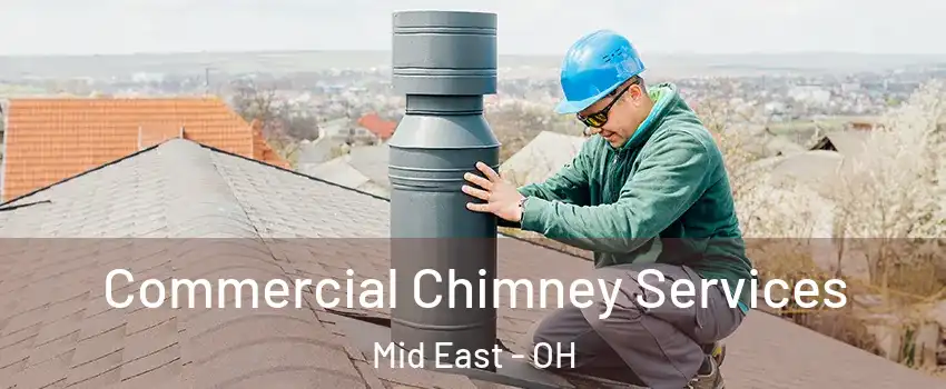 Commercial Chimney Services Mid East - OH
