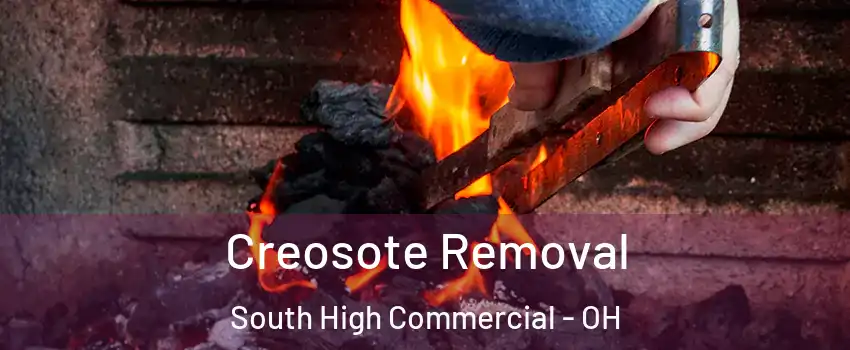 Creosote Removal South High Commercial - OH