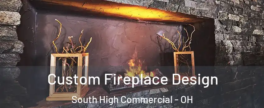 Custom Fireplace Design South High Commercial - OH