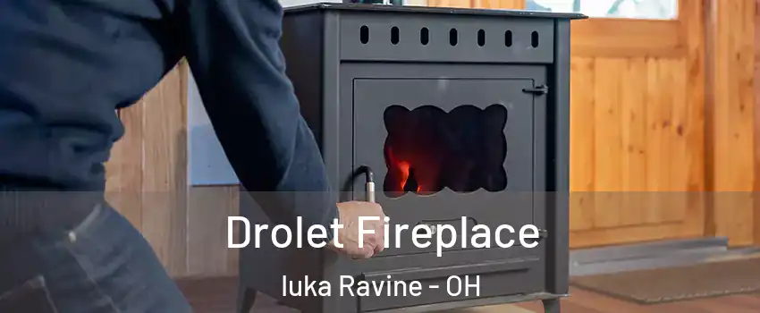 Drolet Fireplace Iuka Ravine - OH