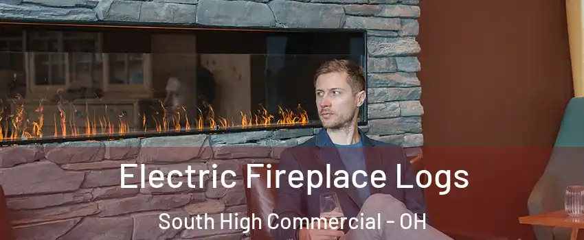 Electric Fireplace Logs South High Commercial - OH