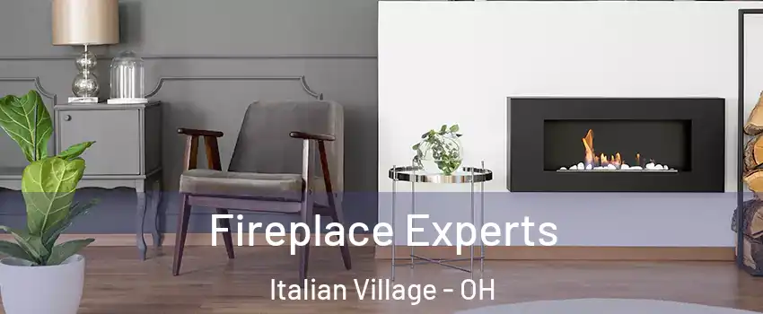Fireplace Experts Italian Village - OH