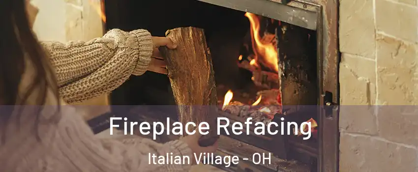 Fireplace Refacing Italian Village - OH