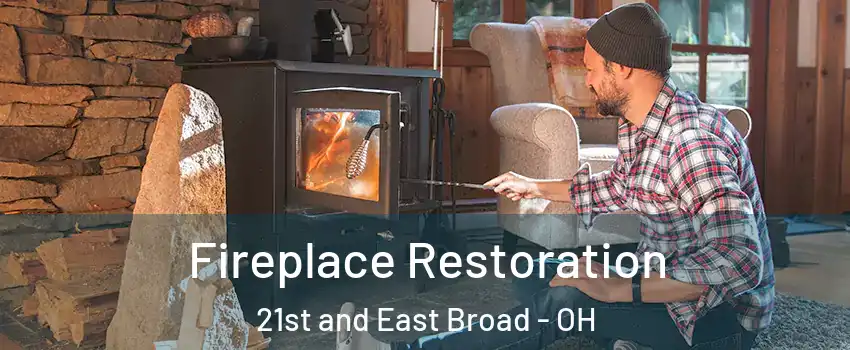 Fireplace Restoration 21st and East Broad - OH