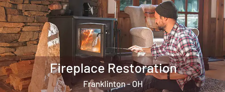 Fireplace Restoration Franklinton - OH