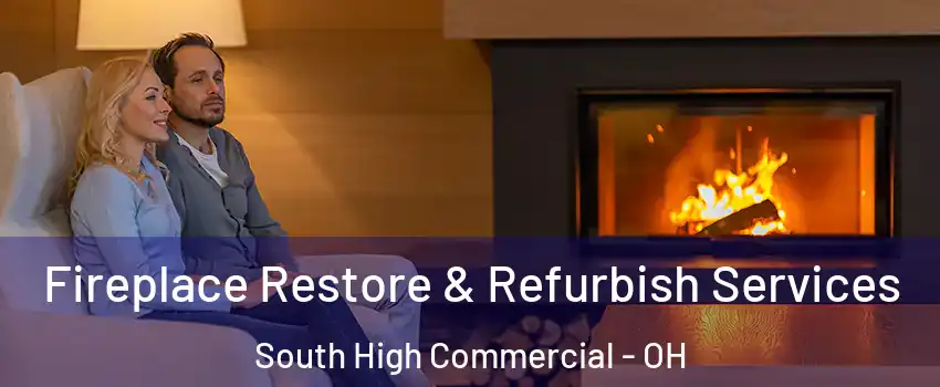 Fireplace Restore & Refurbish Services South High Commercial - OH