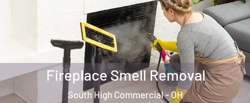 Fireplace Smell Removal South High Commercial - OH