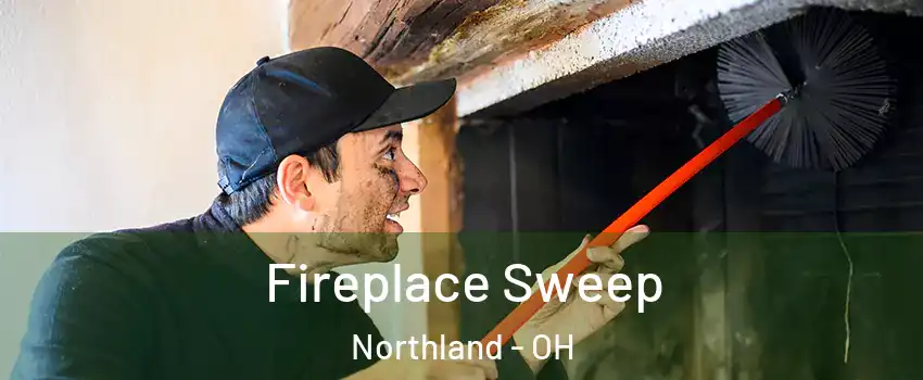 Fireplace Sweep Northland - OH