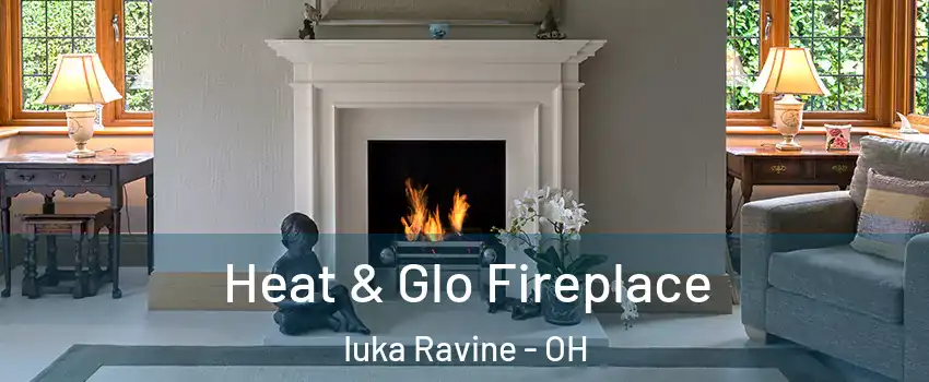 Heat & Glo Fireplace Iuka Ravine - OH