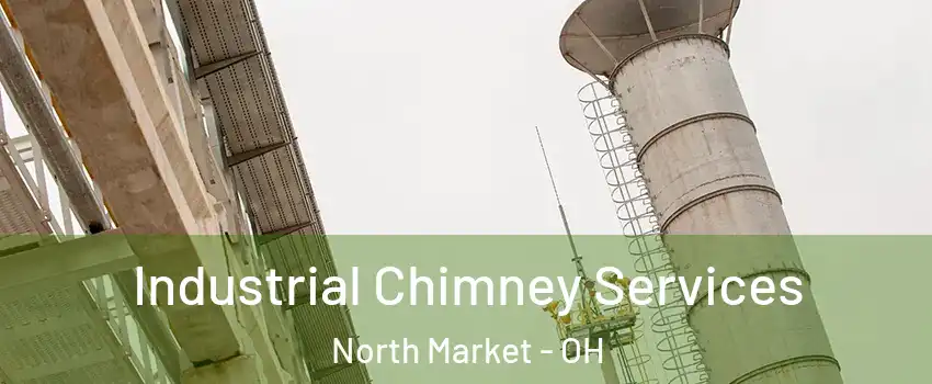 Industrial Chimney Services North Market - OH