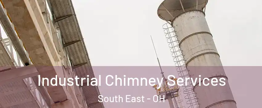 Industrial Chimney Services South East - OH