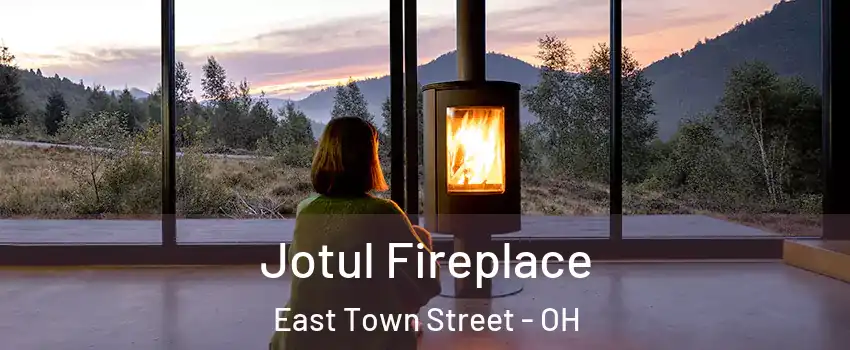 Jotul Fireplace East Town Street - OH