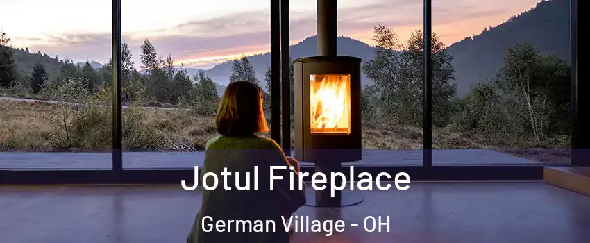 Jotul Fireplace German Village - OH