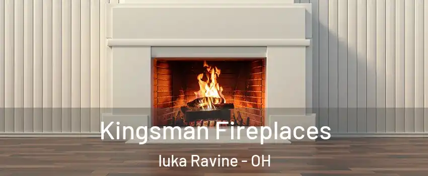 Kingsman Fireplaces Iuka Ravine - OH