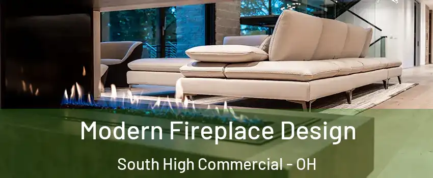 Modern Fireplace Design South High Commercial - OH