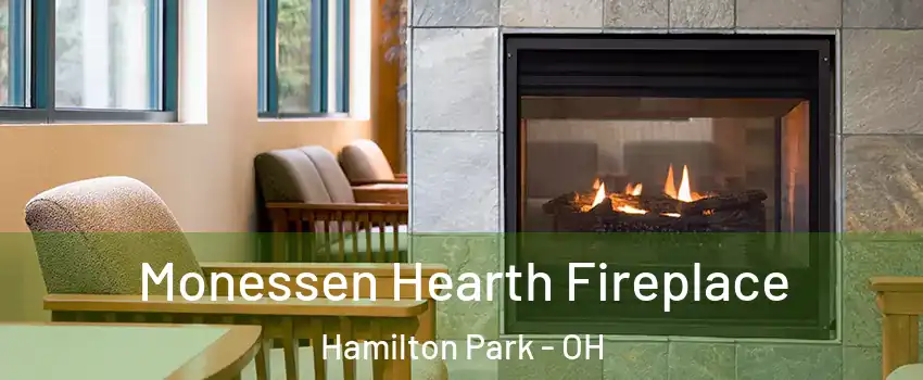 Monessen Hearth Fireplace Hamilton Park - OH