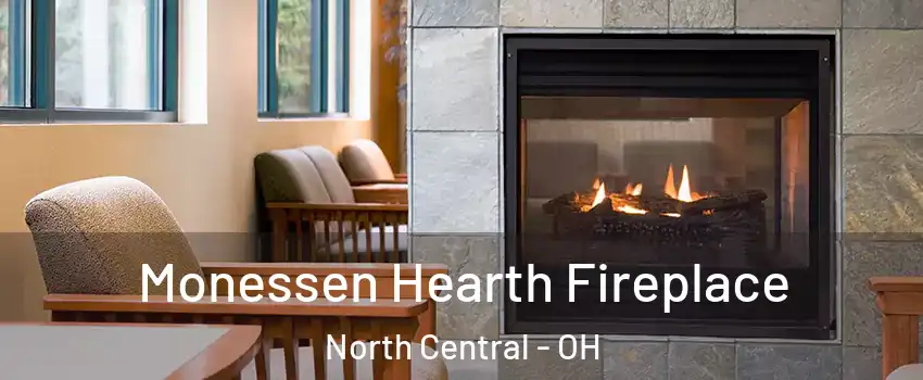 Monessen Hearth Fireplace North Central - OH