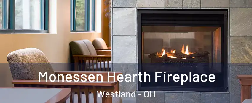 Monessen Hearth Fireplace Westland - OH