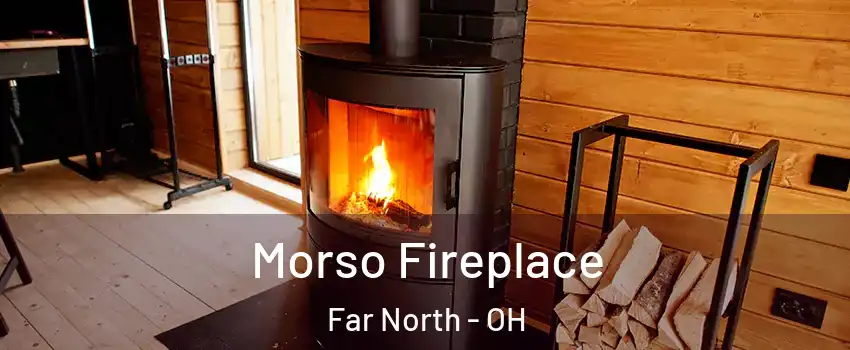 Morso Fireplace Far North - OH