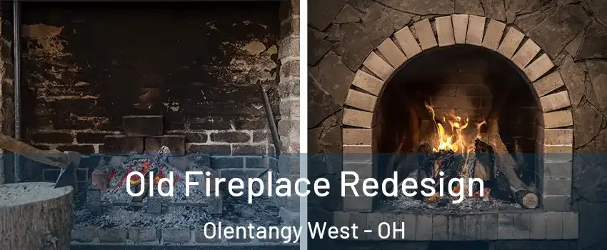 Old Fireplace Redesign Olentangy West - OH