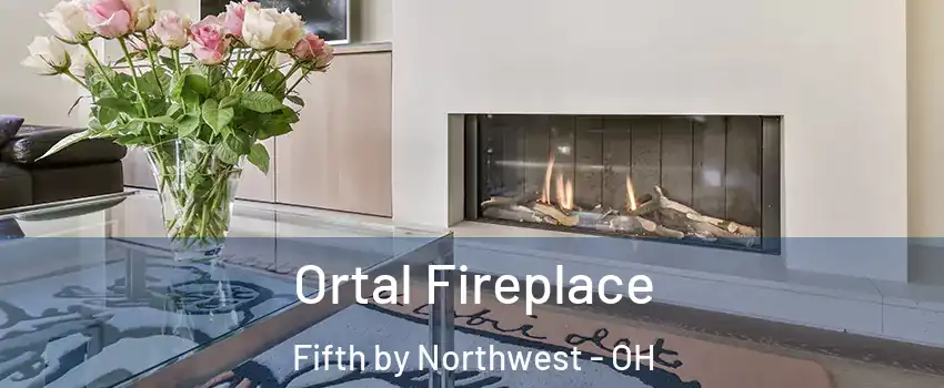 Ortal Fireplace Fifth by Northwest - OH