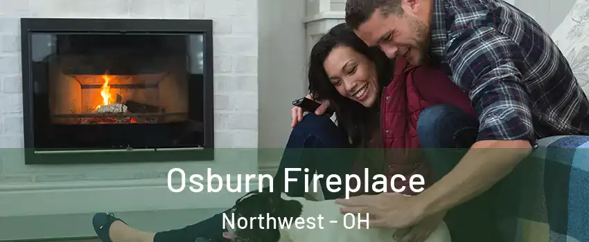 Osburn Fireplace Northwest - OH