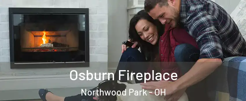 Osburn Fireplace Northwood Park - OH
