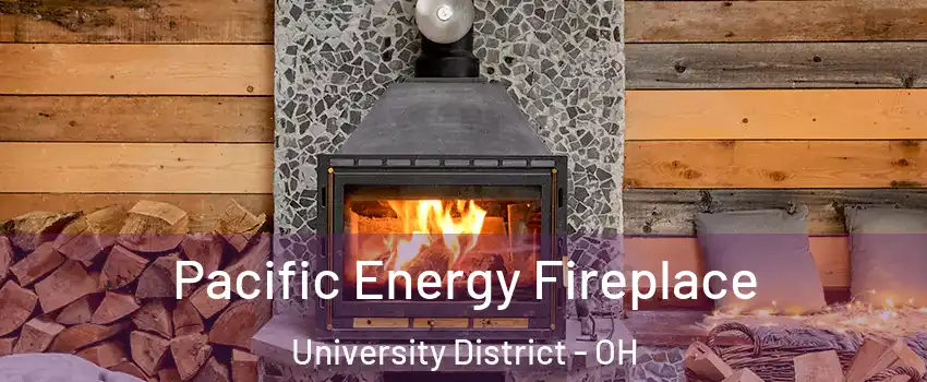 Pacific Energy Fireplace University District - OH