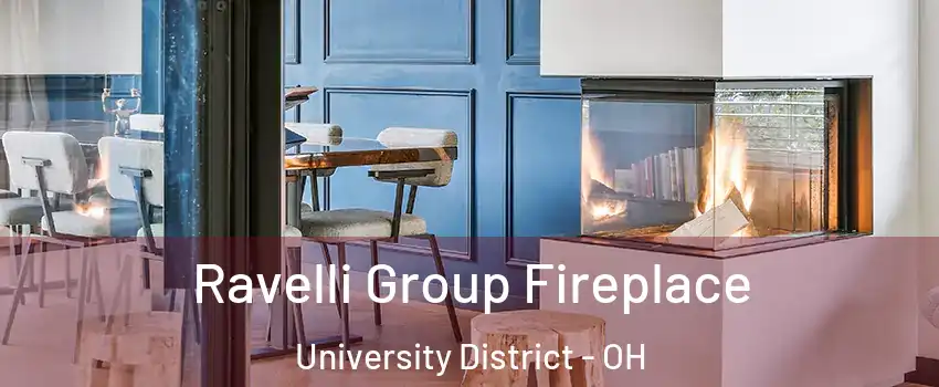 Ravelli Group Fireplace University District - OH