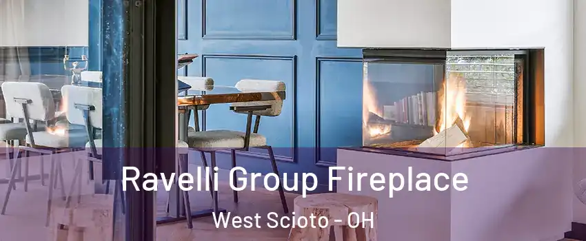 Ravelli Group Fireplace West Scioto - OH