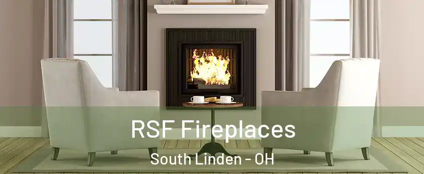 RSF Fireplaces South Linden - OH