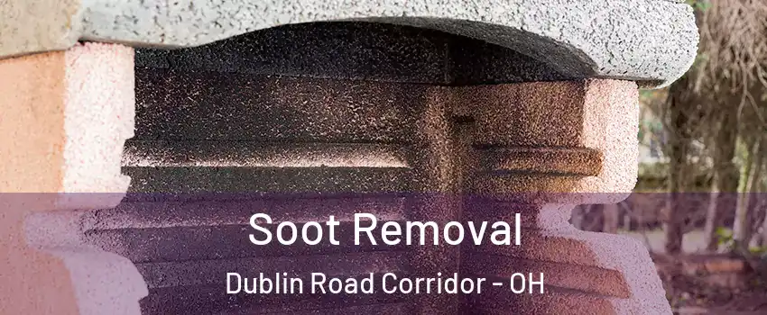 Soot Removal Dublin Road Corridor - OH