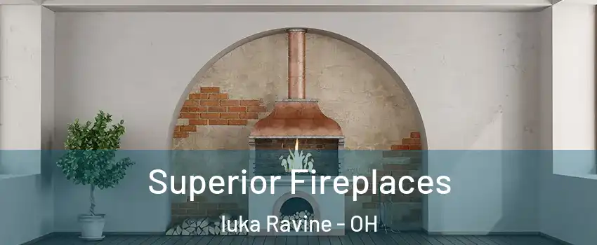 Superior Fireplaces Iuka Ravine - OH