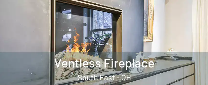 Ventless Fireplace South East - OH