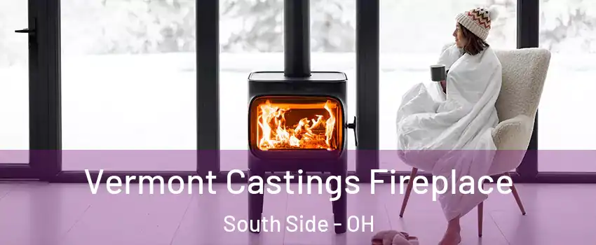 Vermont Castings Fireplace South Side - OH