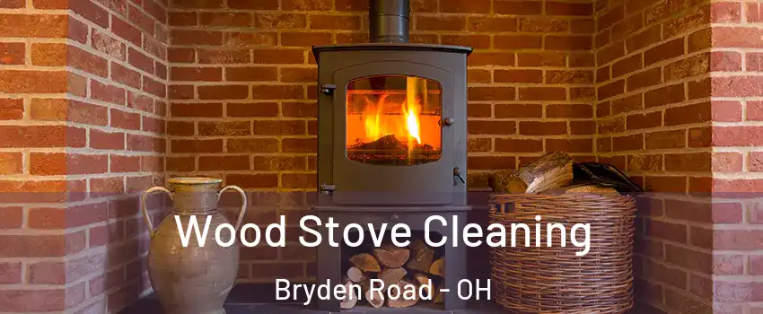 Wood Stove Cleaning Bryden Road - OH